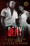 [DeLancy Crime Family 04] • Deny